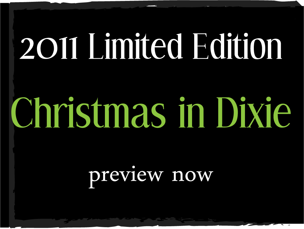 2011 Christmas in Dixie Limited Edition